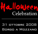 Festa di Halloween in Toscana: halloween Celebration 2008 Borgo a Mozzano
