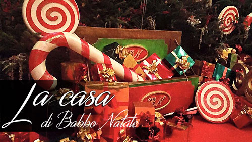 La Casa di Babbo Natale piena di doni dei bambini